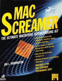 cover of the book Mac Screamer : the ultimate Macintosh supercharging kit