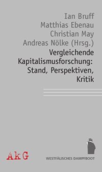 cover of the book Vergleichende Kapitalismusforschung : Stand, Perspektiven, Kritik