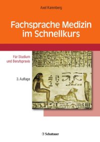 cover of the book Fachsprache Medizin im Schnellkurs : für Studium und Berufspraxis