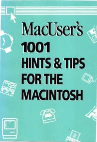 cover of the book MacUser 1001 Hints & Tips for the macintosh