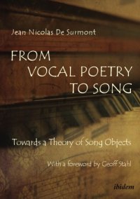 cover of the book From Vocal Poetry to Song : Towards a Theory of Song Objects.