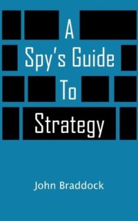 cover of the book A Spy’s Guide to Strategy