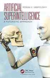 cover of the book Artificial superintelligence : a futuristic approach