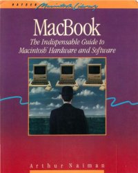 cover of the book MacBook : the indispensable guide to Macintosh hardware and software