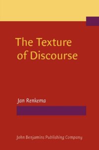 cover of the book The Texture of Discourse: Towards an Outline of Connectivity Theory