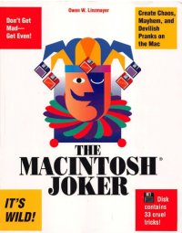 cover of the book The Macintosh joker : a collection of 33 cruel Mac tricks