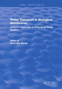 cover of the book Water transport in biological membranes. Volume II, From cells to multicellular barrier systems