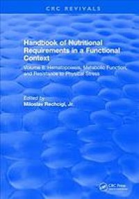 cover of the book Handbook of Nutritional Requirements in a Functional Context - Volume II, Hematopoiesis, Metabolic Function, and Resistance to Physical Stress