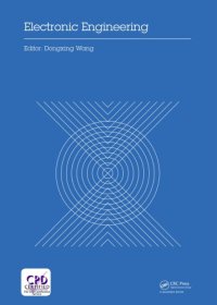 cover of the book Electronic engineering : proceedings of the 4th International Conference of Electronic Engineering and Information Science (ICEEIS 2017), January 7-8, 2017, Haikou, P.R. China