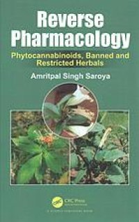 cover of the book Reverse Pharmacology Phytocannabinoids, Banned and Restricted Herbals