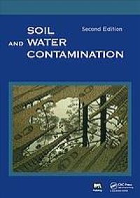 cover of the book Soil and Water Contamination, 2nd Edition