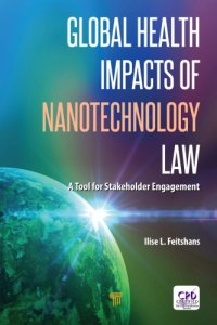 cover of the book Global health impacts of nanotechnology law : a tool for stakeholder engagement