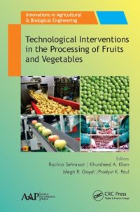 cover of the book Technological Interventions in the Processing of Fruits and Vegetables