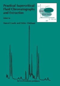 cover of the book Practical Supercritical Fluid Chromatography and Extraction