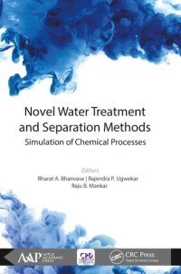 cover of the book Novel Water Treatment and Separation Methods: Simulation of Chemical Processes