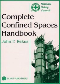 cover of the book Complete Confined Spaces Handbook