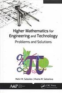 cover of the book Higher mathematics for engineering and technology : problems and solutions