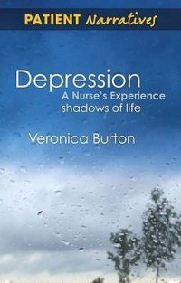 cover of the book Depression - a nurse's experience : shadows of life