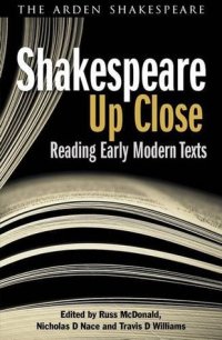 cover of the book Shakespeare Up Close: Reading Early Modern Texts