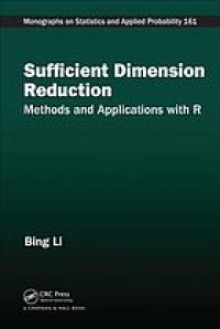 cover of the book Sufficient Dimension Reduction : Methods and Applications with R