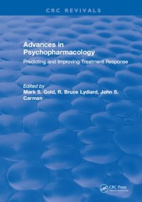 cover of the book Advances in psychopharmacology : predicting and improving treatment response