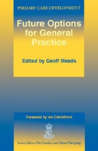 cover of the book Future Options for General Practice