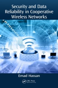 cover of the book Security and Data Reliability in Cooperative Wireless Networks