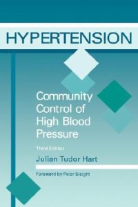 cover of the book Hypertension : Community Control of High Blood Pressure, Third Edition