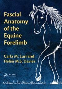 cover of the book Fascial Anatomy of the Equine Forelimb