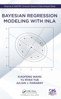 cover of the book Bayesian Regression Modeling with Inla