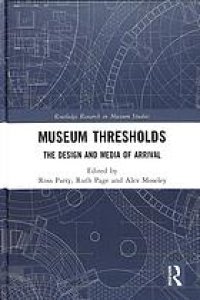 cover of the book Museum Thresholds: The Design and Media of Arrival