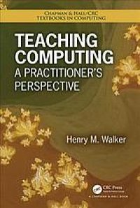 cover of the book Teaching computing : a practitioner's perspective