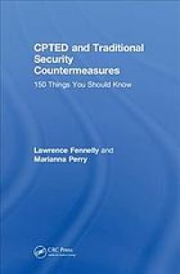 cover of the book CPTED and traditional security countermeasures : 150 things you should know