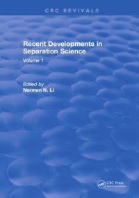 cover of the book Recent developments in separation science. Volume I