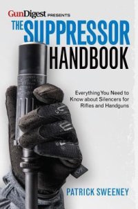 cover of the book Gun Digest Suppressor Handbook