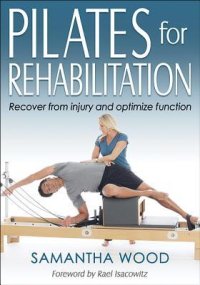 cover of the book Pilates for Rehabilitation