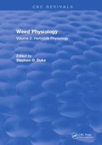 cover of the book Weed Physiology - Volume 2- Herbicide Physiology