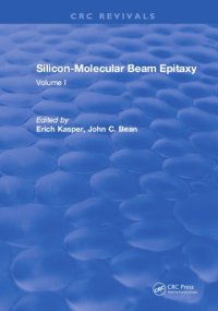 cover of the book Silicon-molecular beam epitaxy. volume 1