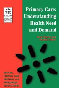 cover of the book Primary Care: Understanding Health Need and Demand