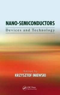 cover of the book Nano-Semiconductors: Devices and Technology