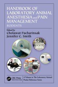 cover of the book Handbook of Laboratory Animal Anesthesia and Pain Management: Rodents