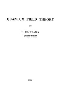 cover of the book Quantum field theory : proceedings of the international symposium in honour of Hiroomi Umezawa, held in Positano, Salerno, Italy, June 5-7, 1985