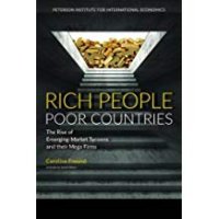 cover of the book Rich People Poor Countries: The Rise of Emerging-Market Tycoons and Their Mega Firms