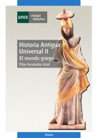 cover of the book Historia antigua universal II. El mundo griego