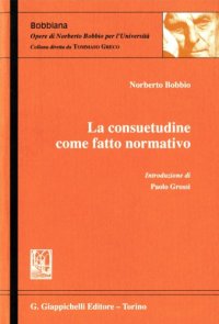 cover of the book La consuetudine come fatto normativo