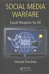 cover of the book Social Media Warfare: Equal Weapons for All