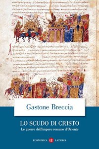 cover of the book Lo scudo di Cristo