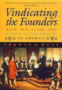 cover of the book Vindicating the founders : race, sex, class, and justice in the origins of America