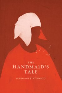 cover of the book The Handmaid’s Tale