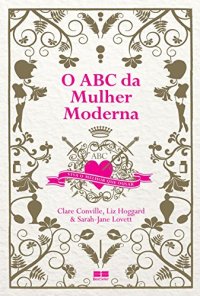 cover of the book O ABC da mulher moderna